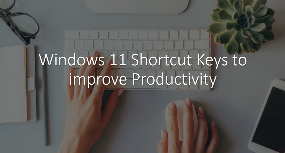 Windows 11 Shortcut Kyes