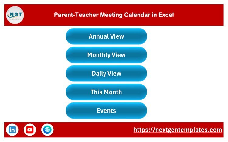 Parent-Teacher Meeting Calendar in Excel home sheet with buttons for Annual View, Monthly View, Daily View, This Month and Events
