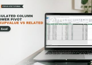 Calculated Column in Power Pivot: LOOKUPVALUE vs RELATED