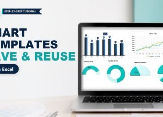 Chart Templates in Excel: Save and Reuse Your Favorite Charts