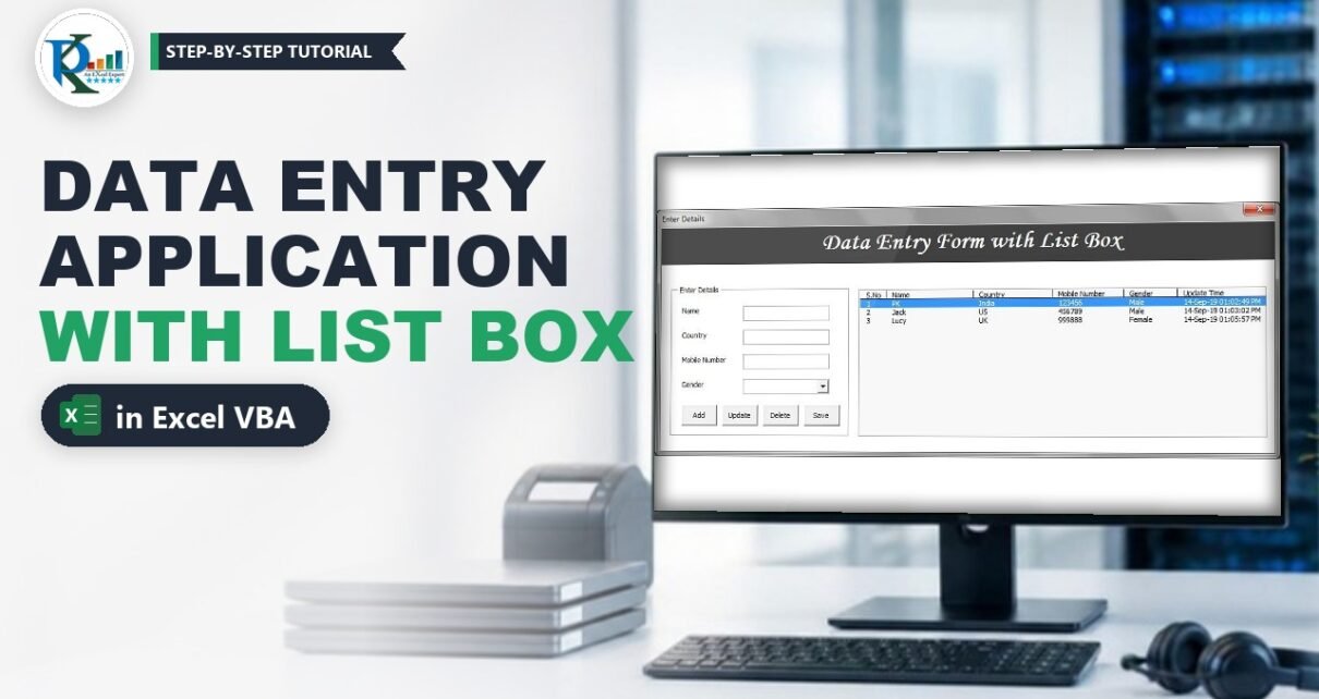 Data Entry Application in Excel VBA with a List Box