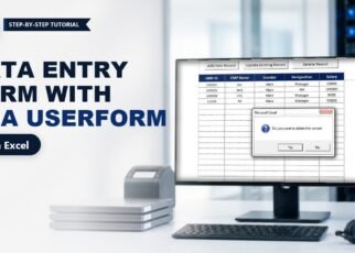 Data Entry Form in Excel: Add, Update and Delete with VBA