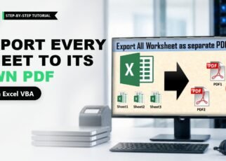 Export All Excel Worksheets in Separate PDF Files (VBA Macro)