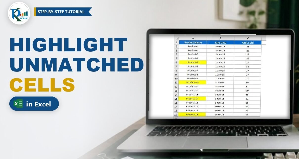 Highlight Unmatched Cells in Excel with Conditional Formatting