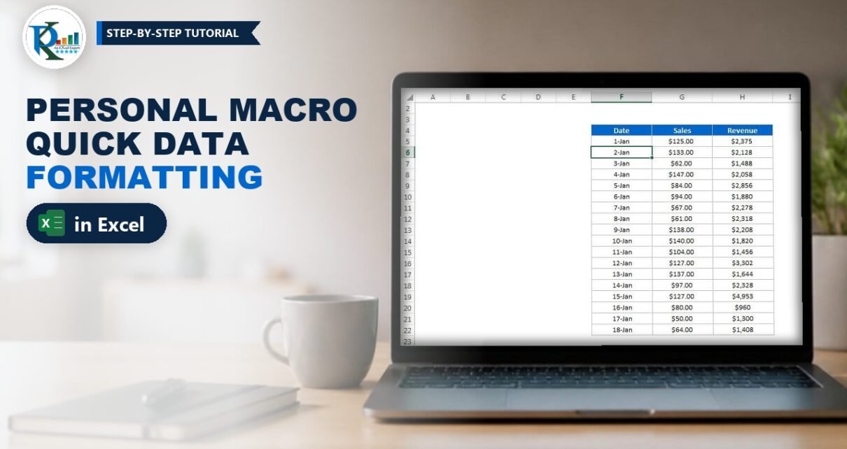 Personal Macro in Excel: Quick Data Formatting with Ctrl+M