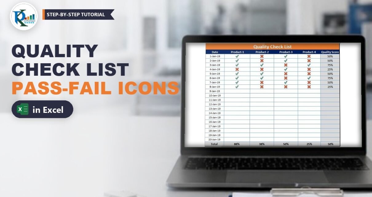Quality Check List in Excel with Pass/Fail Icons (Free Template)