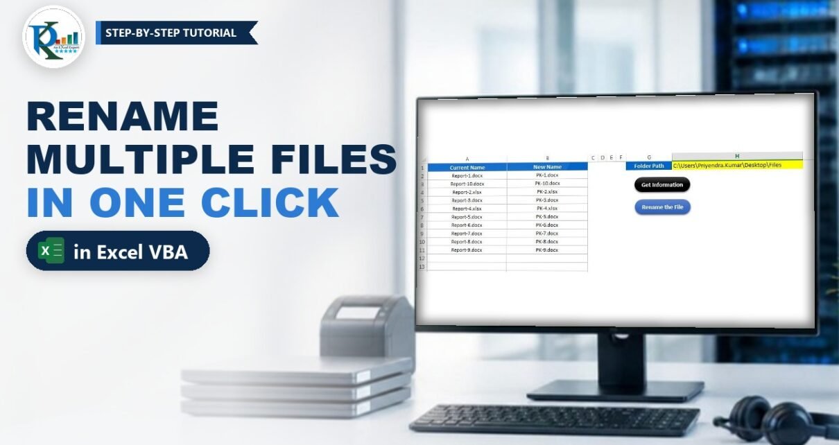 Rename Multiple Files in Excel VBA with One Click
