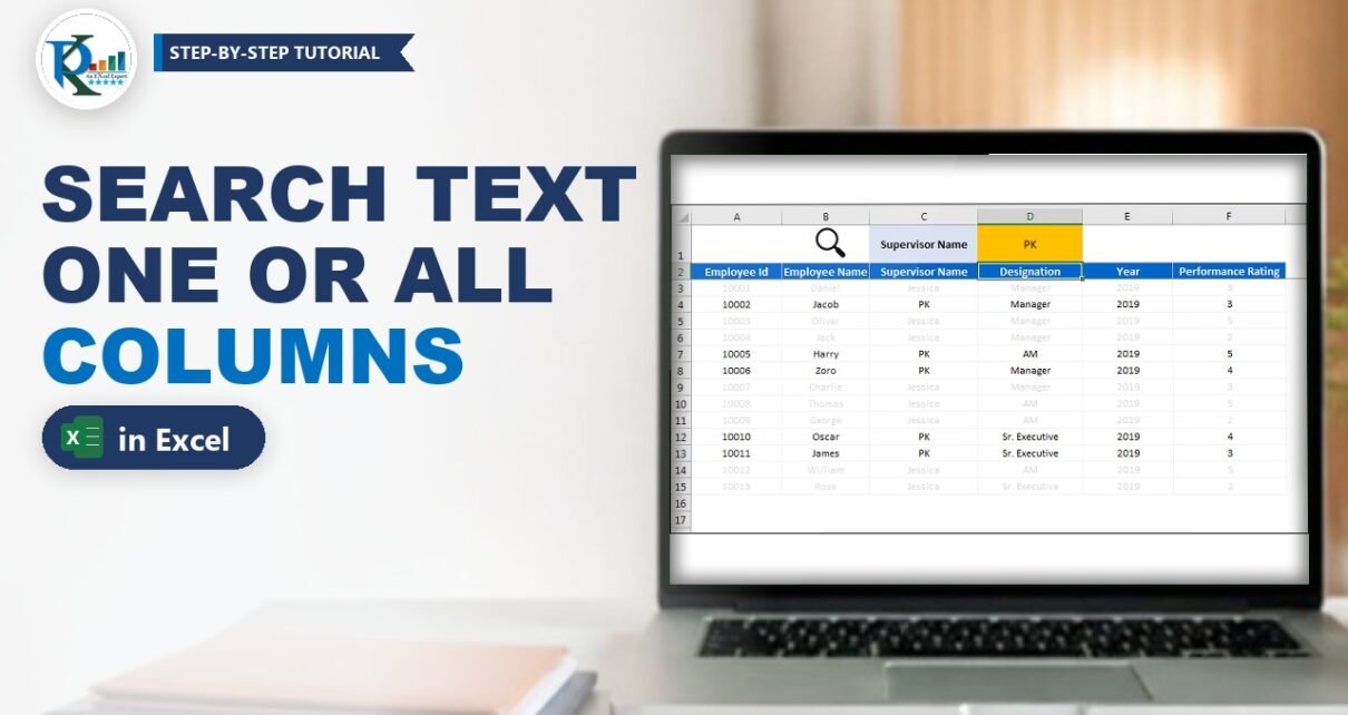 Search Text from Specific or All Columns in Excel (No VBA)