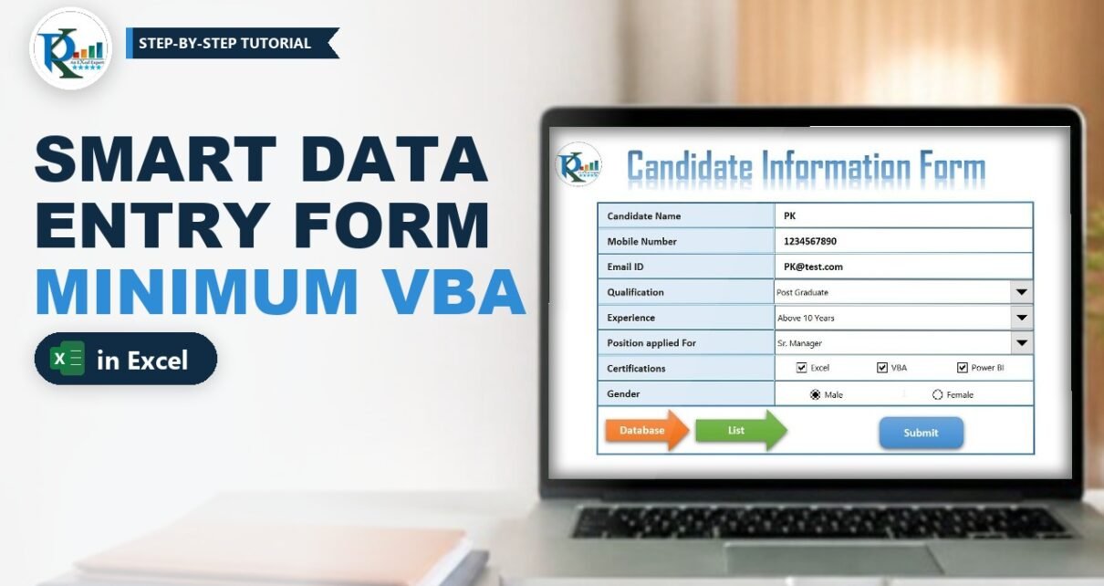 Smart Data Entry Form in Excel with Minimum VBA and Form Controls