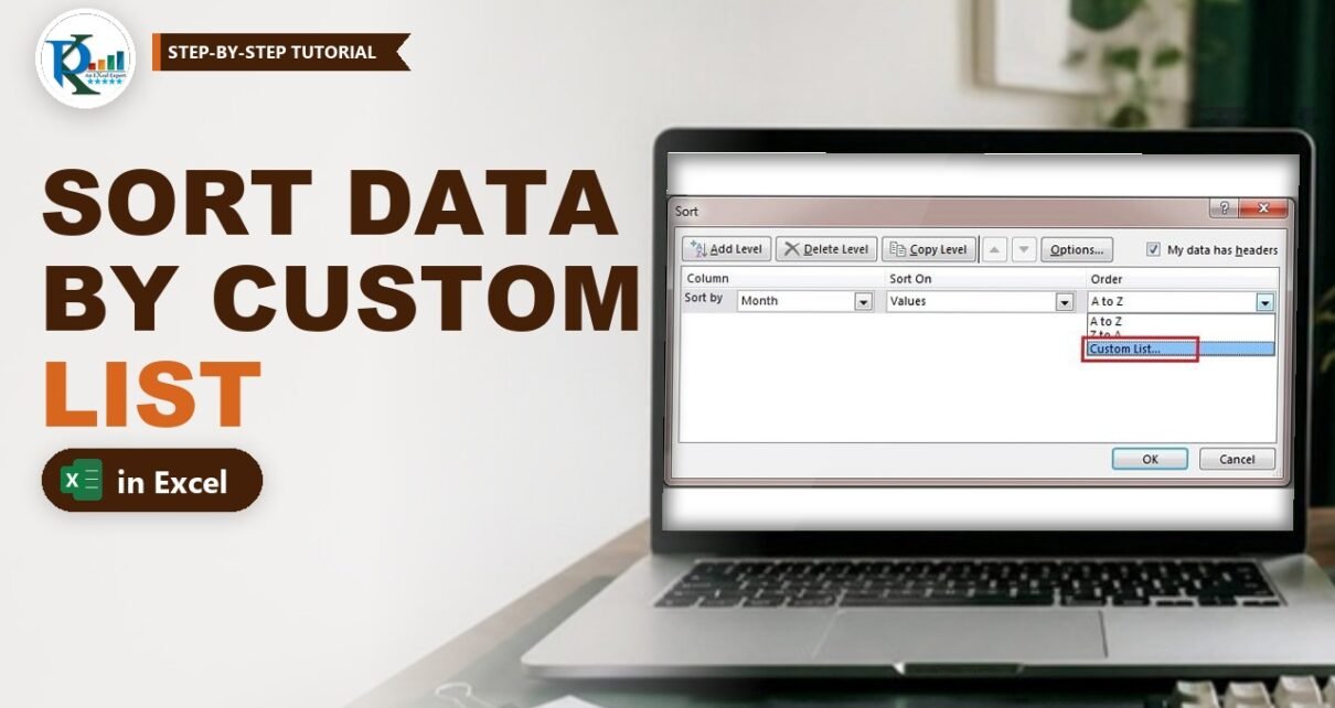 Sort Data by Custom List in Excel (Months, Sizes and More)