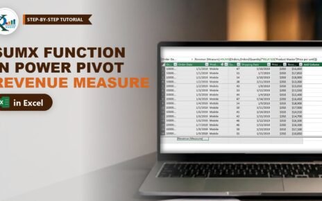 SUMX Function in Power Pivot: Revenue Measure with RELATED