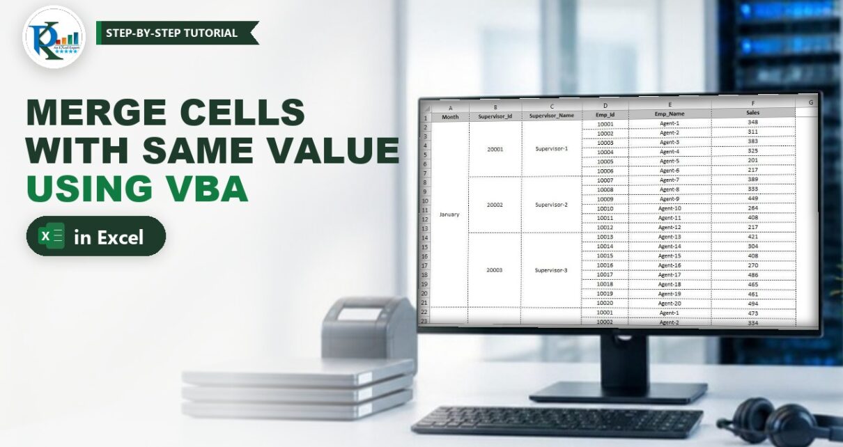 Merge Cells with Same Value in Excel Using VBA (Quick Macro)